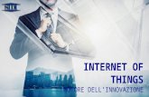 Internet of Things motore dell'innovazione. Digital Manufacturing