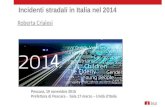 Incidenti stradali in Italia nel 2014 -  di Roberta Crialesi