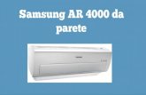 Samsung AR 4000 da parete