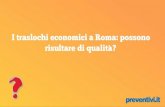 I traslochi economici a roma - possono risultare di qualità