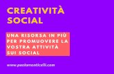 Creatività sui social, una risorsa in più per la promozione della tua attività online