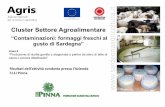 Cluster Settore Agroalimentare “Contaminazioni: formaggi freschi al gusto di Sardegna” - Risultati dell’attività condotta presso l’Azienda F.LLI Pinna