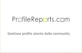 Guide ProfileReports.com - Gestione profilo utente community ProfileReports.com