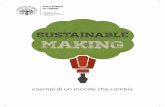 1 Sustainable Making  - Esempi di un Mondo che Cambia