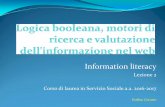 Logica booleana, motori di ricerca e valutazione dell'informazione nel web. Lezione 2 del Seminario d'information literacy a.a. 2016-2017
