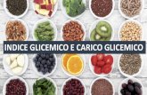 INDICE GLICEMICO (IG) & CARICO GLICEMICO (CG)