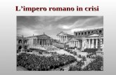 La crisi dell-impero romano