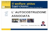 Welfare attivo, Ottavio Tozzo e l'autocostruzione