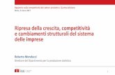 R.Monducci, Ripresa della crescita, competitività e cambiamenti strutturali del sistema delle imprese
