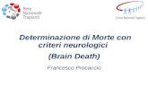 Determinazione di morte con criteri neurologici (Brain Death)