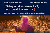Salagiochi ed eventi VR, un trend in crescita - Matteo Favarelli - Codemotion Rome 2017