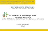 La creazione di un Catalogo unico in linked open data delle Biblioteche delle università Campane e Lucane
