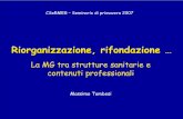 Riorganizzazione e rifondazione della MG (Massimo Tombesi)