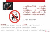 Silvia Bruzzone Incidentalita stradale alcol correlata lutilizzo di archivi ufficiali esistenti e le esperienze internazionali