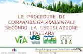 LE PROCEDURE DI COMPATIBILITA’ AMBIENTALE SECONDO LA LEGISLAZIONE ITALIANA