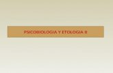 Psicobiologia y Etologia
