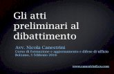 Atti introduttivi al dibattimento - Pretrial decisions under italian criminal procedure