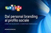 Dal personal branding al profilo sociale