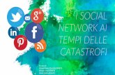 I Social Network ai tempi delle catastrofi