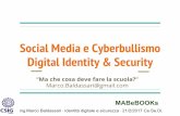 Digital Identity & Security - Social Media e Cyberbullismo