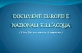 Documenti europei e nazionali sull'acqua