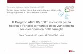 Il Progetto ARCHIMEDE:  microdati per la ricerca e l’analisi territoriale della vulnerabilità socio-economica delle famiglie - Sara Casacci