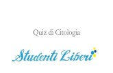 Quiz di citologia - PRETEST STUDENTI LIBERI 2015