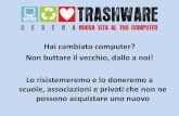Trashware Cesena - nuova vita al tuo computer