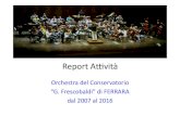 Report Progetto Orchestra 2007 - 2016