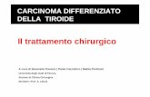 CARCINOMA DIFFERENZIATO DELLA · PDF fileLinee Guida SIE-AIMN-AIFM per il Trattamento e Follow-up del Carcinoma Differenziato della Tiroide | 2004 . Officina Ferrarese ... Ipoparatiroidismo
