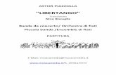 LIBERTANGO - Musicamedia Libertango - banda - demo.pdf · "LIBERTANGO" Trascrizione Nino Bisceglie ... 1stB Tenor Saxophone E ... (Sax Soprano) Clarinetto in Sib 1