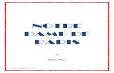NOTRE DAME DE PARISPARIS -  · PDF fileVictor Hugo – Notre Dame de Paris 5   in cui Notre-Dame de Paris era data alle stampe per la prima volta, la cartella che conteneva
