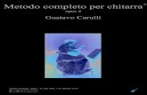 Metodo completo per chitarra - · PDF fileMetodo completo per chitarra Gustavo Carulli opus 4 Gustavo Carulli, Italië, ° 15 juni 1801, † 27 oktober 1876 ֎ : volledige gitaarmethode