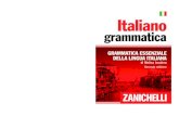 Italiano grammatica -   · PDF file3 Guida alla lettura..... 7 Avvertenza sulla pronuncia e la grafia dell’italiano: suoni e lettere..... 11
