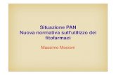 Situazione PAN Nuova normativa sull'utilizzo dei fitofarmaciArticoli~PAN_NO… · fitofarmaci Massimo Mocioni. ... z A partire dal 26 novembre 2015 il patentino ... z Sono rilasciati