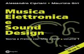 Musica Elettronica e Sound Design · PDF fileTeoria e Pratica con Max e MSP• volume 1 Argomenti trattati Sintesi ed Elaborazione del Suono - Frequenza, Ampiezza e Forma d’Onda
