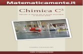 CHIMICA C3 - Matematicamente · PDF fileQuesto libro è rilasciato con licenza Creative Commons BY . Chimica C3 3 ... La chimica è la scienza che si occupa delle proprietà della
