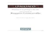 Ruggero Leoncavallo - Libretti d'opera  · PDF fileInformazioni I pagliacci Cara lettrice, caro lettore, il sito internet   è dedicato ai libretti d'opera in lingua italiana