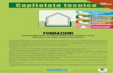 FONDAZIONI -  · PDF file2 Capitolato Tecnico FONDAZIONI 3 Come proteggere dal gas radioattivo RADON la nuova costruzione o quella esistente Il RADON è un prodotto della
