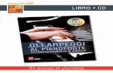 LIBRO + CD - play-music. · PDF filePer ogni applicazione musicale, ... Gli arpeggi al pianoforte PDF + MP3 Questo metodo può anche essere scaricato direttamente sul tuo computer