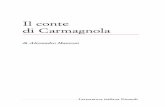 Il conte di Carmagnola - Biblioteca della Letteratura · PDF fileAlessandro Manzoni - Il conte di Carmagnola parte dell’azione; quando è, per così dire, una mente estrinseca che