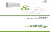 Manuale Musica “multiroom” - myGEKKO · PDF file4 1. Matrice audio Dati tecnici Dati tecnici Range della tensione d’ingresso 85-264 VAC 50/60 Hz Connettore di ingresso audio