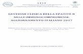 GESTIONE CLINICA DELLA EPATITE B NEGLI · PDF fileGestione Clinica della Epatite B negli Immunocompromessi: aggiornamento Italiano 2017 Documento pubblicato on line a Febbraio 2017
