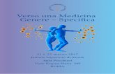 Verso una Medicina Genere – Speciﬁca - iss.it · PDF fileVerso una Medicina Genere – Speciﬁca 21 e 22 marzo 2017 Istituto Superiore di Sanità Aula Pocchiari Viale Regina Elena,