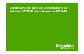 Sepam Serie 40: note per la regolazione da software ... · PDF fileparametrizzazioni di un Sepam Serie 40 tipo S41 e S42 in rispondenza alle richieste de distributore per ... sull’etichetta