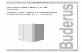 Caldaia a gas murale a condensazione Logamax plus GB122 …ch-it.documents.buderus.com/download/pdf/file/72080000.pdf · Avvisi dell’Automatismo Universale del Bruciatore (UBA)