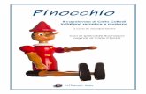 Pinocchio - Italiano per Stranieri · PDF file• Imparo l'italiano con Pinocchio − Quaderno degli esercizi ... Prende di nuovo l'ascia e tira un colpo al pezzo di ... Capitolo 2