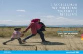 © UNICEF/UNI195502/Klincarov L’ACCOGLIENZA DEI · PDF fileIl flusso di rifugiati e migranti in Europa è ad un livello senza precedenti. Siamo di fronte al più vasto esodo di bambini