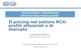 Il pricing nel settore RCA: profili attuariali e di mercato Crenca_Slide... · 3 2. Il premio Un contratto di assicurazione contro i danni, caratterizzato da una prestazione risarcitoria,