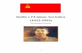 Stalin e l'Unione Sovietica (1922-1953) Sovietica.pdf · stalinismo di Brigitte Studer, all'interno de A.V., Il secolo dei comunismi, Net, Milano 2004, pp. 32-38 3 A riguardo il prodotto